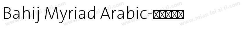 Bahij Myriad Arabic字体转换